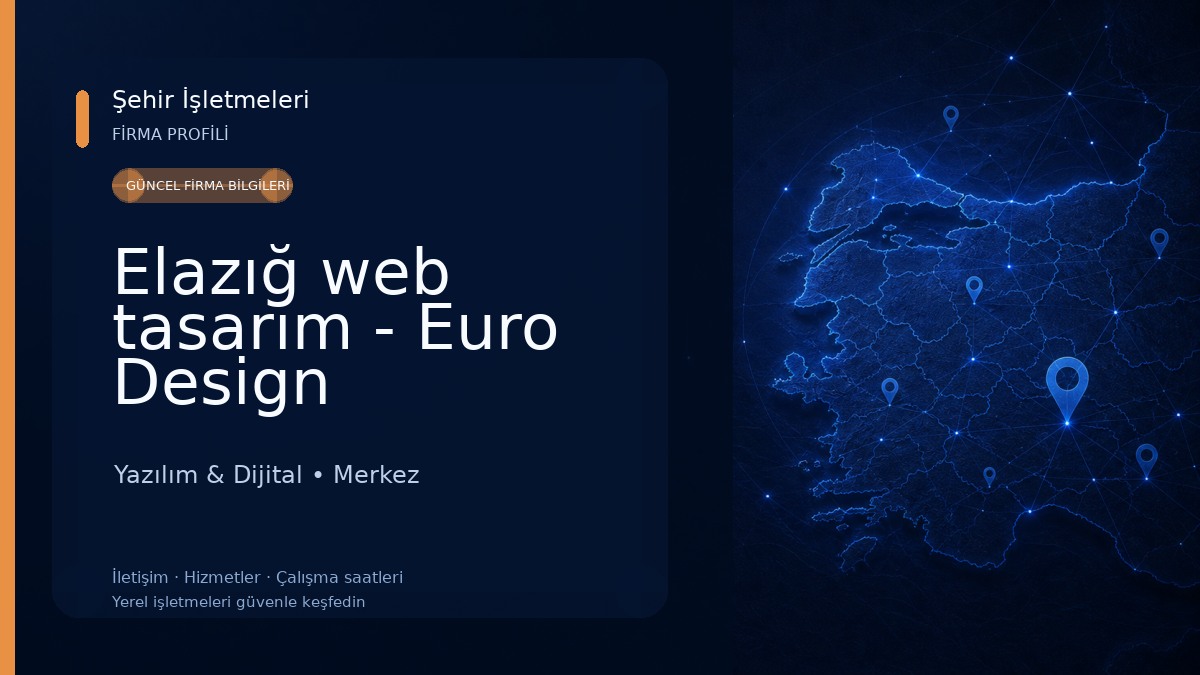 Elazığ web tasarım - Euro Design Yazılım & Dijital