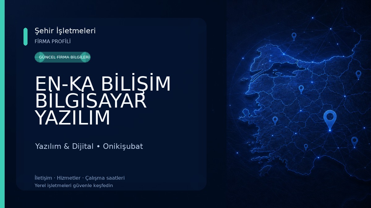 EN-KA BİLİŞİM BİLGİSAYAR YAZILIM Yazılım & Dijital