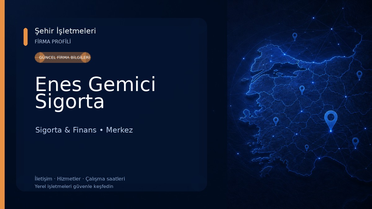 Enes Gemici Sigorta Sigorta & Finans