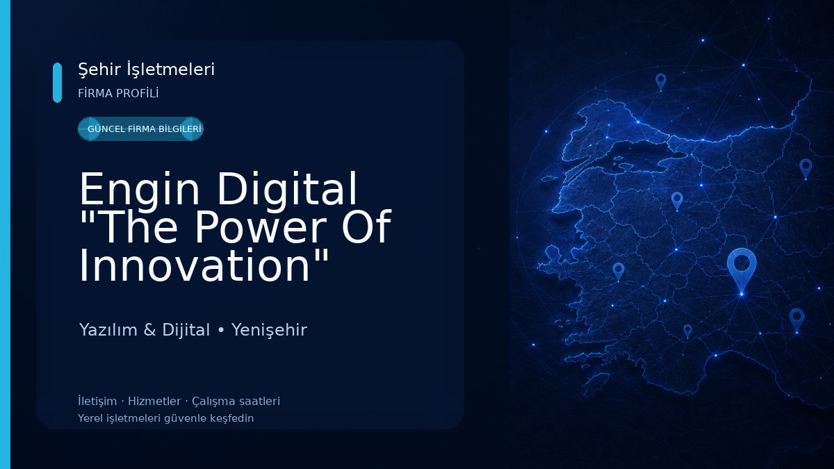 Engin Digital "The Power Of Innovation" Yazılım & Dijital