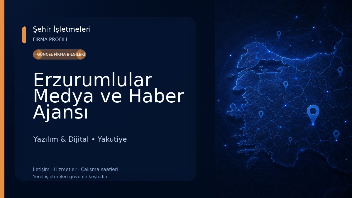 Erzurumlular Medya ve Haber Ajansı 