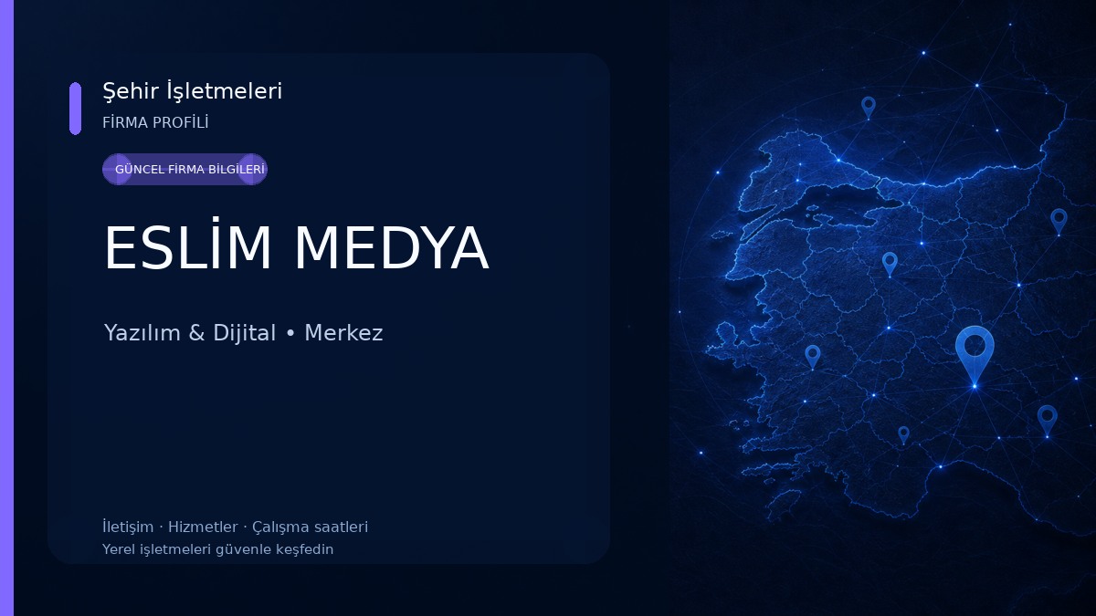 ESLİM MEDYA Yazılım & Dijital