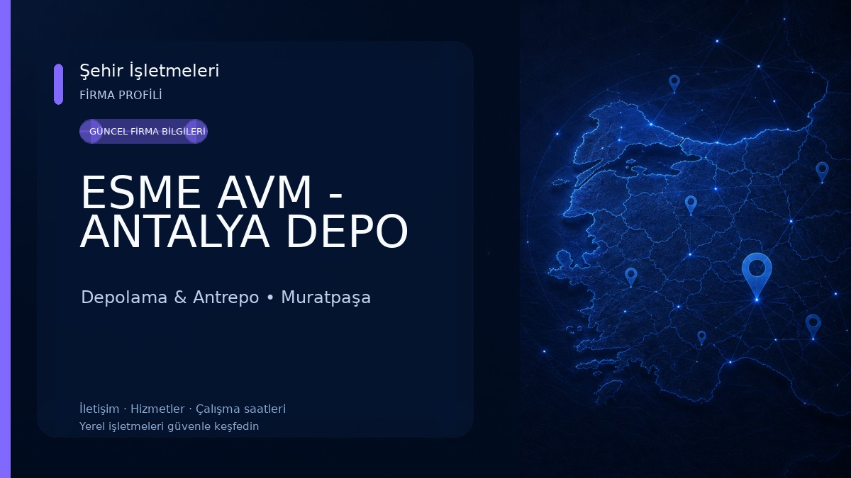 ESME AVM - ANTALYA DEPO