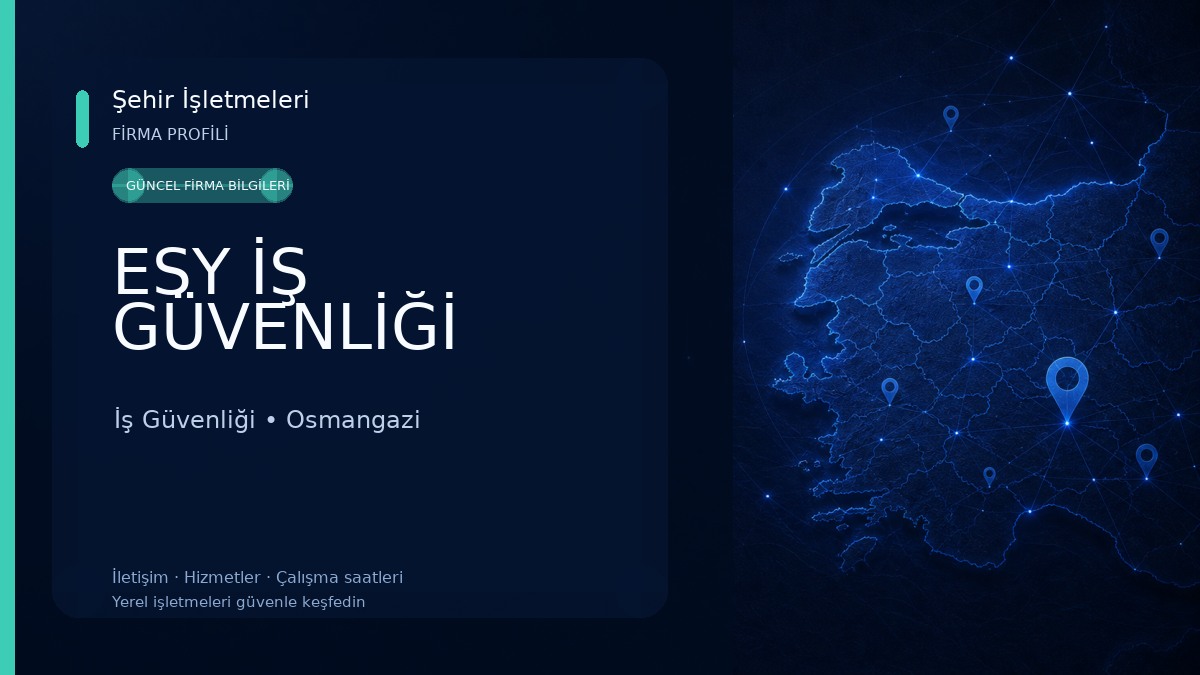 ESY İŞ GÜVENLİĞİ İş Güvenliği
