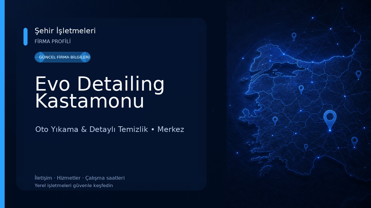 Evo Detailing Kastamonu Oto Yıkama & Detaylı Temizlik
