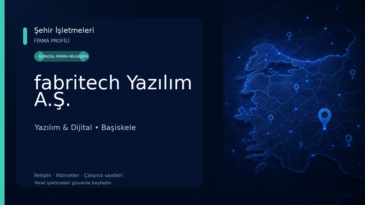 fabritech Yazılım A.Ş. Yazılım & Dijital