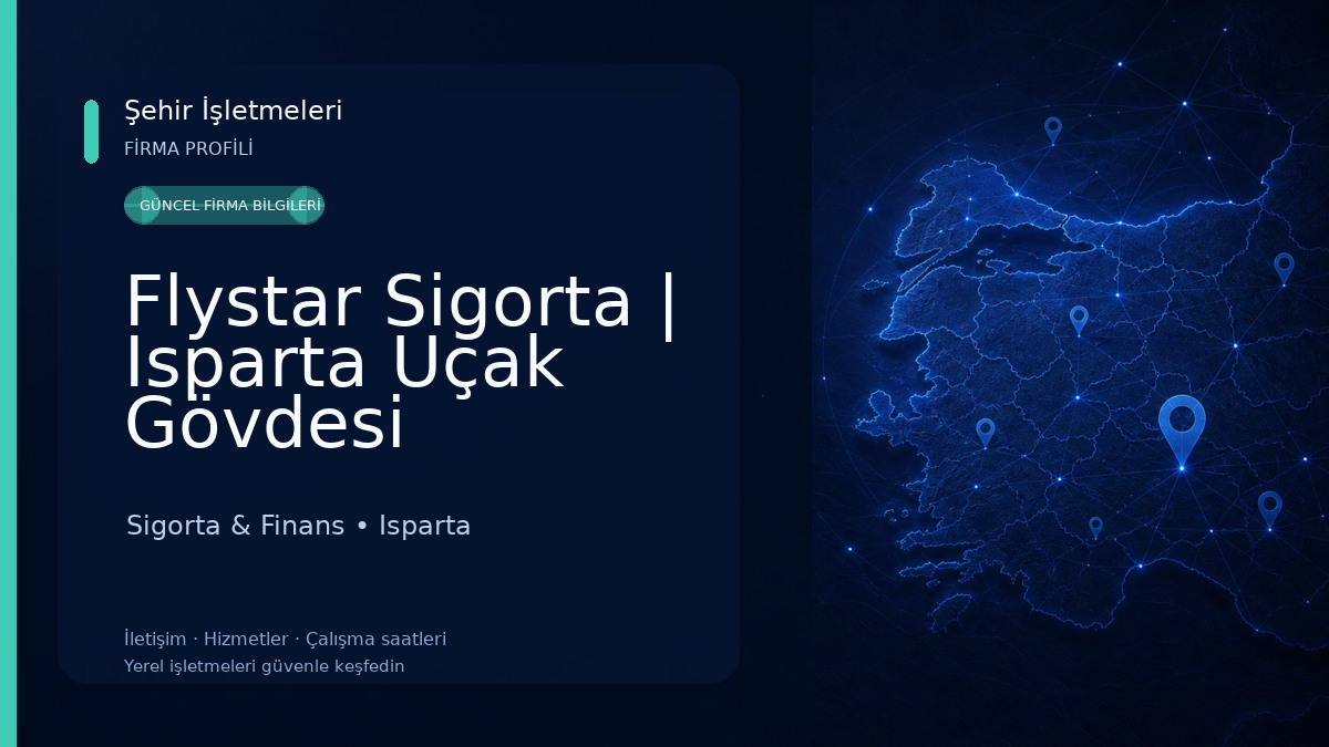 Flystar Sigorta | Isparta Uçak Gövdesi Sigortası, Trafik Sigortası, İşyeri, Kasko, DASK, Konut & Sağlık Sigortası Sigorta & Finans