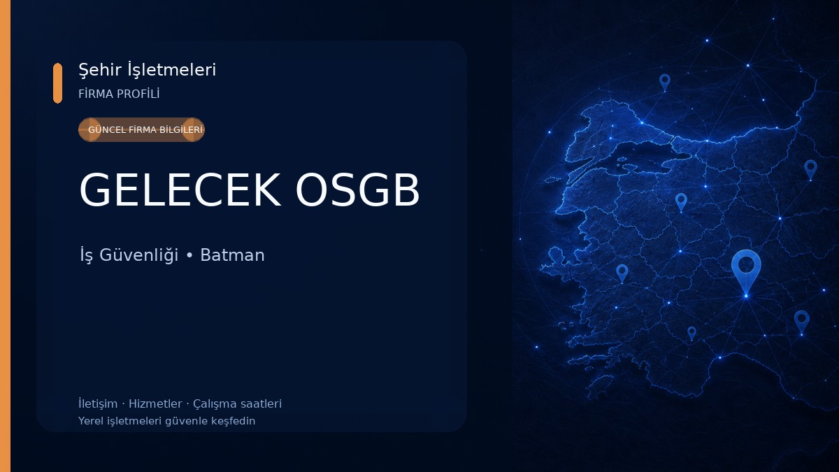 GELECEK OSGB İş Güvenliği
