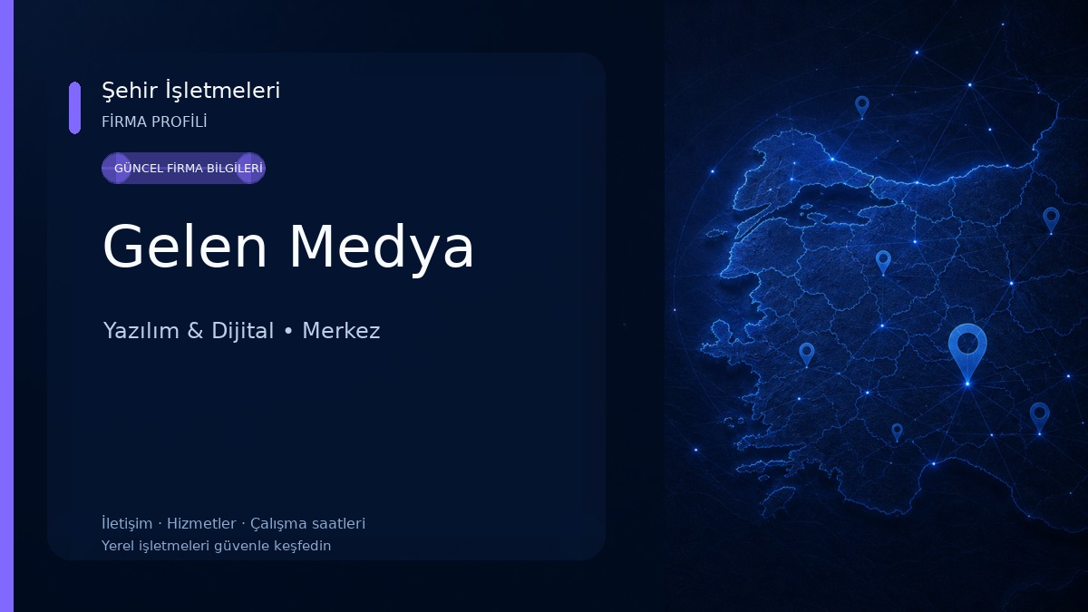 Gelen Medya Yazılım & Dijital
