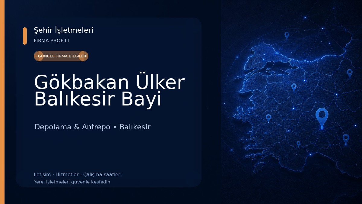 Gökbakan Ülker Balıkesir Bayi Depolama & Antrepo