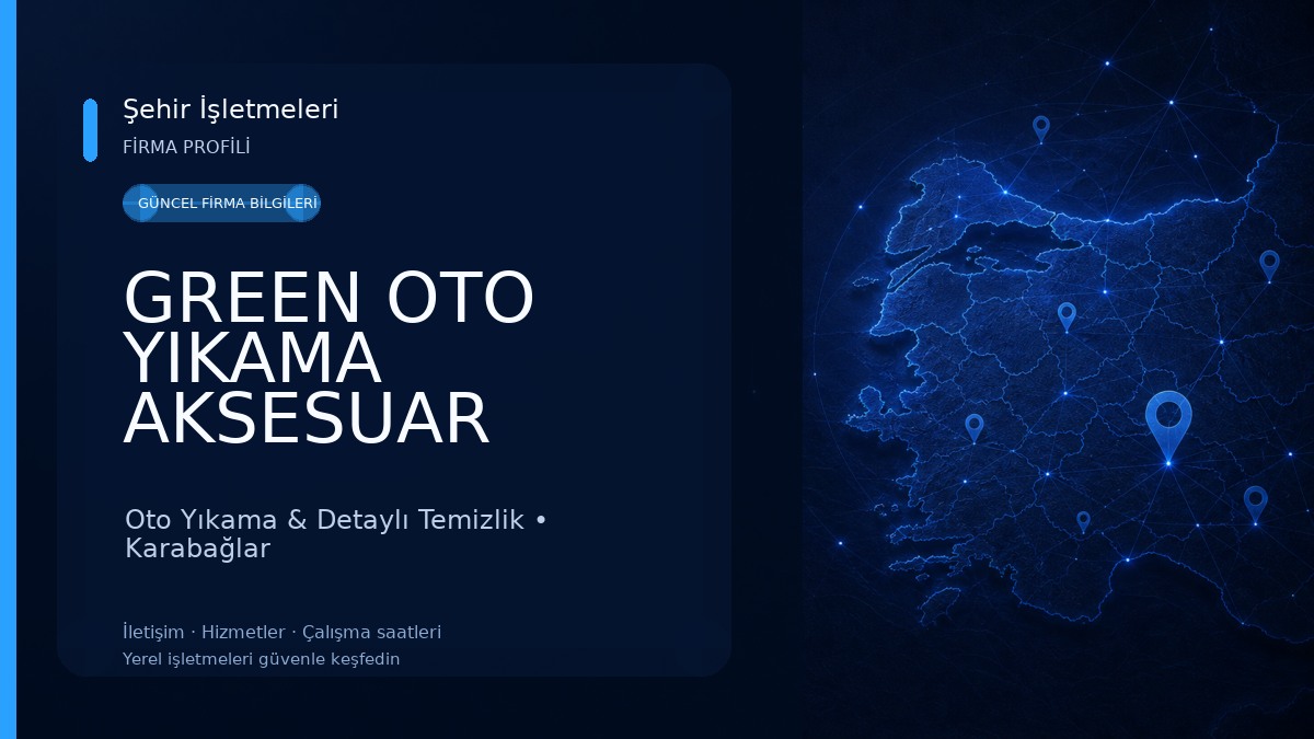 GREEN OTO YIKAMA AKSESUAR PASTA CİLA DETAYLI TEMİZLİK 