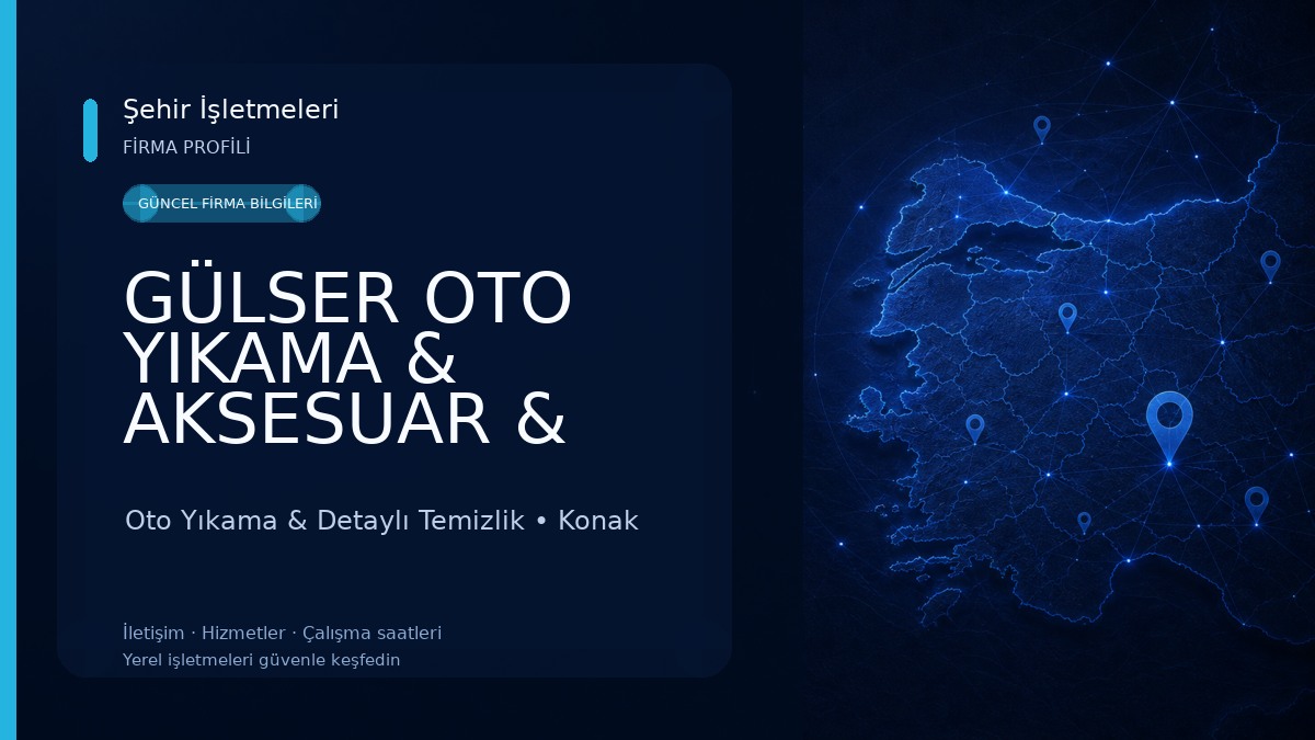 GÜLSER OTO YIKAMA & AKSESUAR & DETAY TEMİZLİK & PASTA CİLA & SERAMİK KAPLAMA