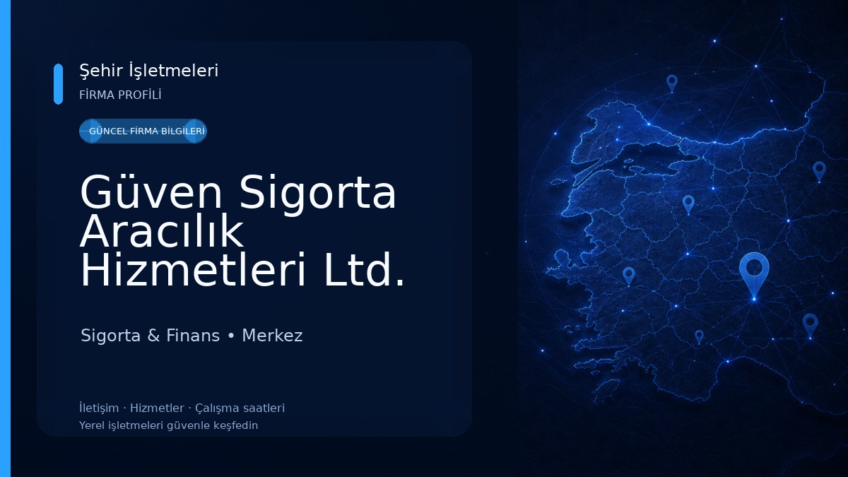 Güven Sigorta Aracılık Hizmetleri Ltd. Şti. Sigorta & Finans