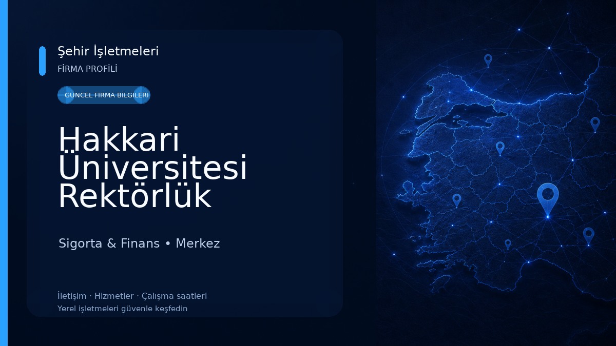 Hakkari Üniversitesi Rektörlük Hizmet Binası ve Sosyal Tesisleri 
