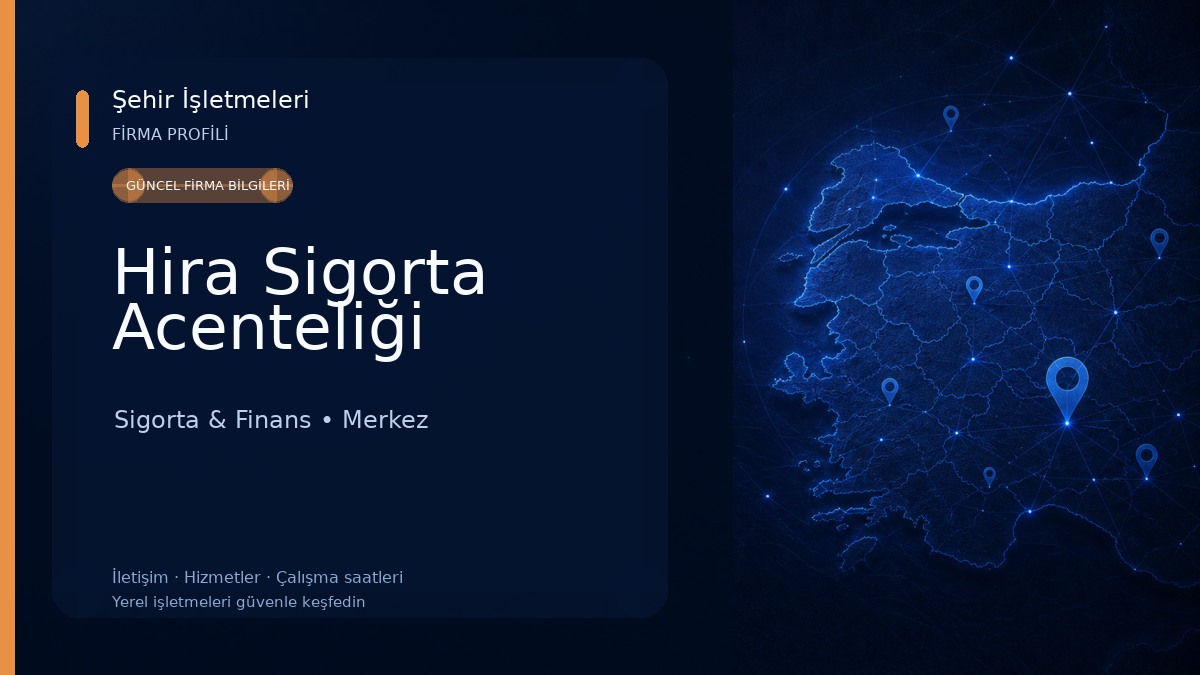Hira Sigorta Acenteliği Sigorta & Finans