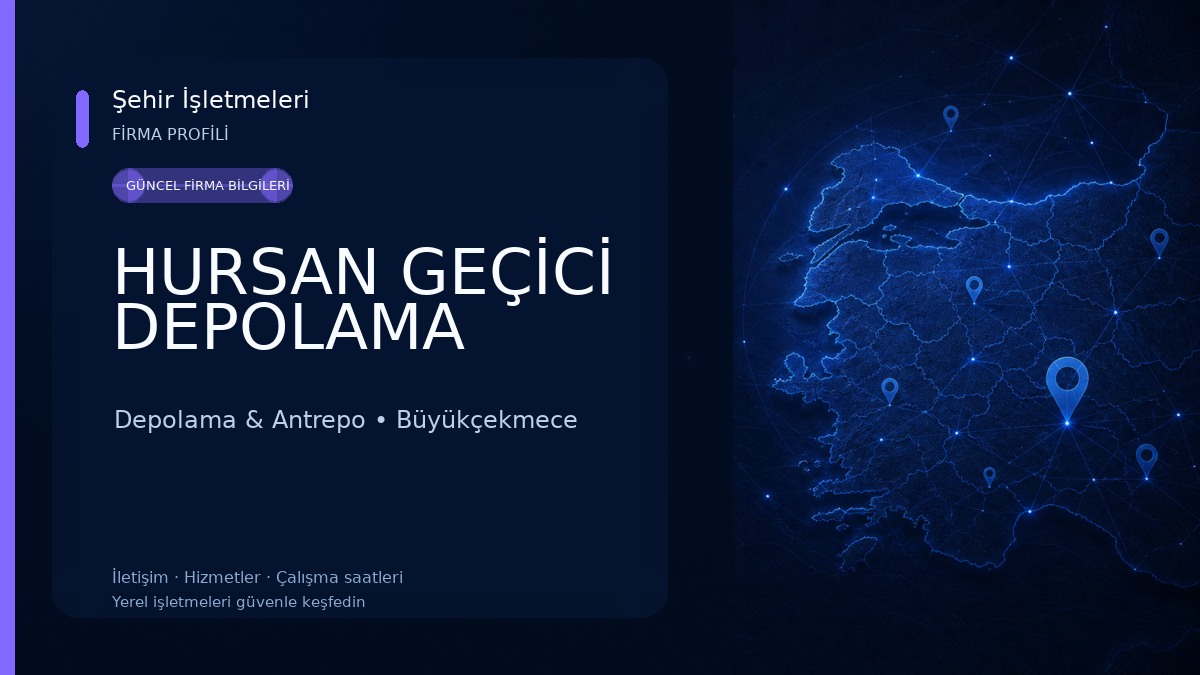 HURSAN GEÇİCİ DEPOLAMA Depolama & Antrepo