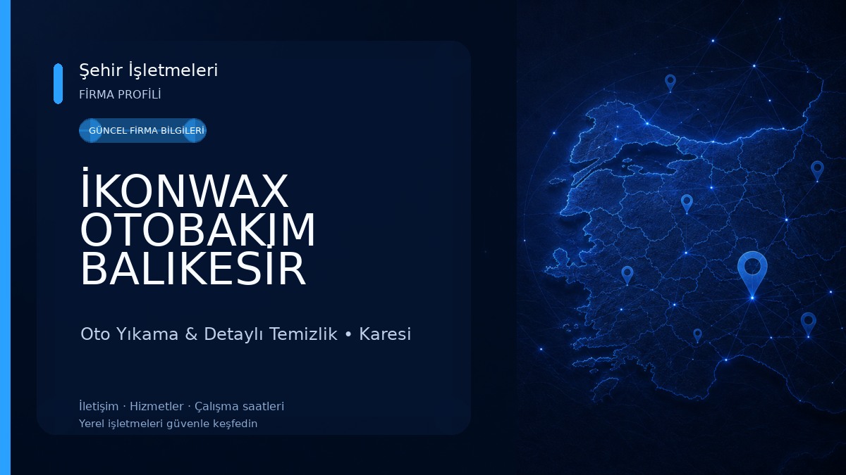 İKONWAX OTOBAKIM BALIKESİR 
