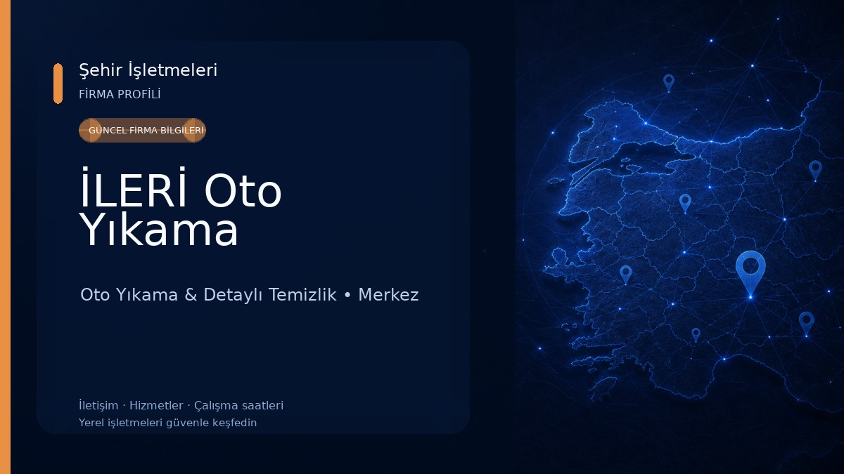 İLERİ Oto Yıkama