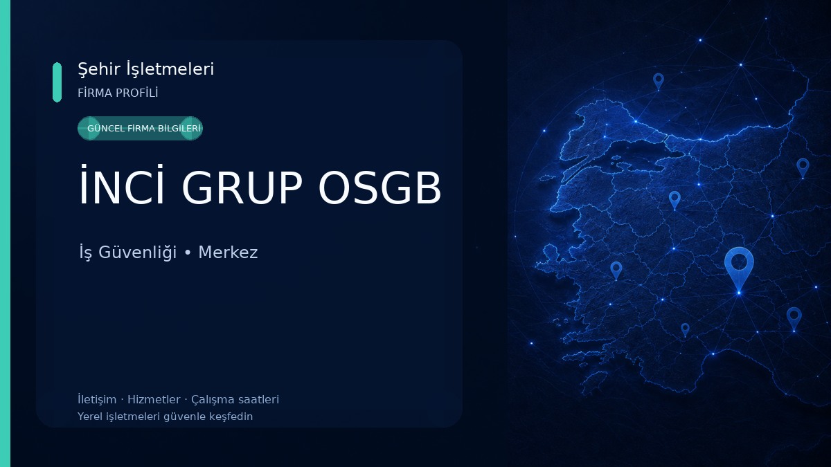 İNCİ GRUP OSGB 