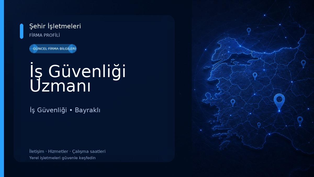 İş Güvenliği Uzmanı İş Güvenliği