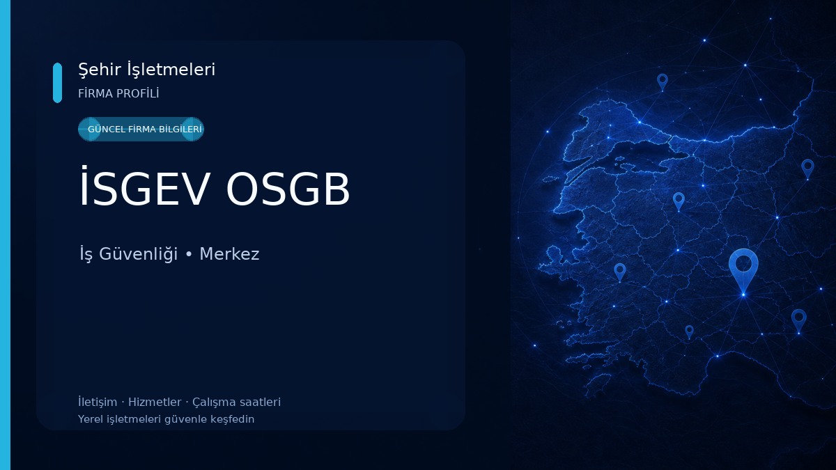 İSGEV OSGB İş Güvenliği