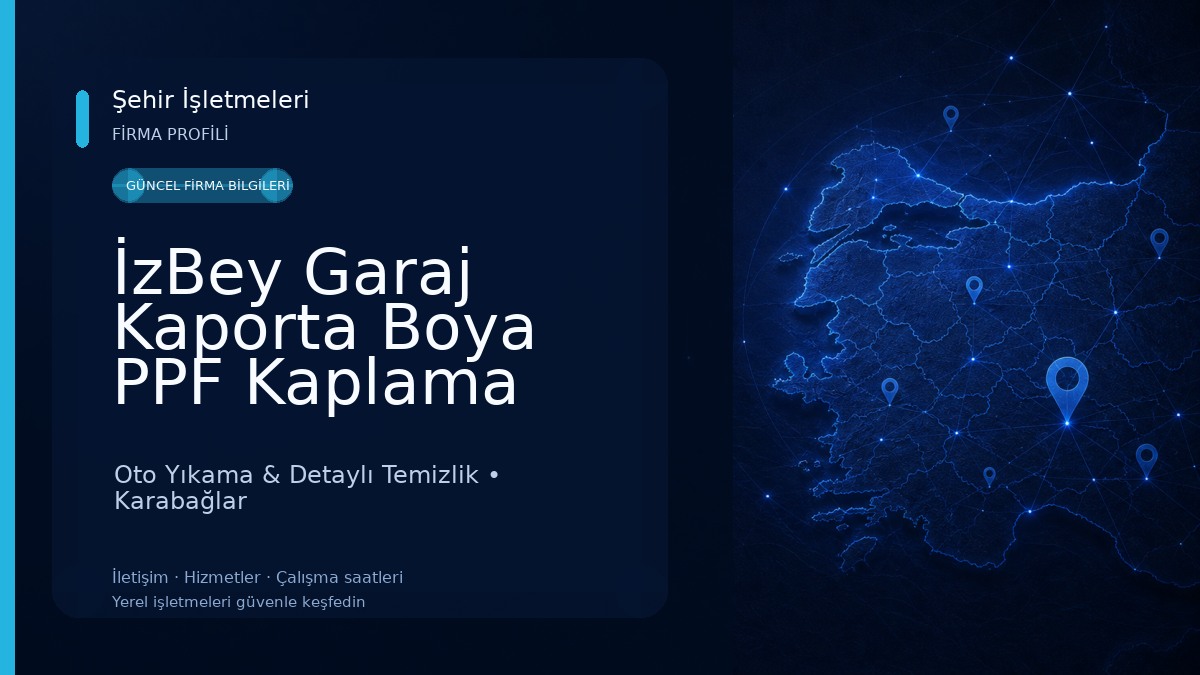 İzBey Garaj Kaporta Boya PPF Kaplama Cam Filmi Pasta Cila Seramik Kaplama Detaylı Temizlik Çelik Rötuş Güneş Yanığı Onarımı