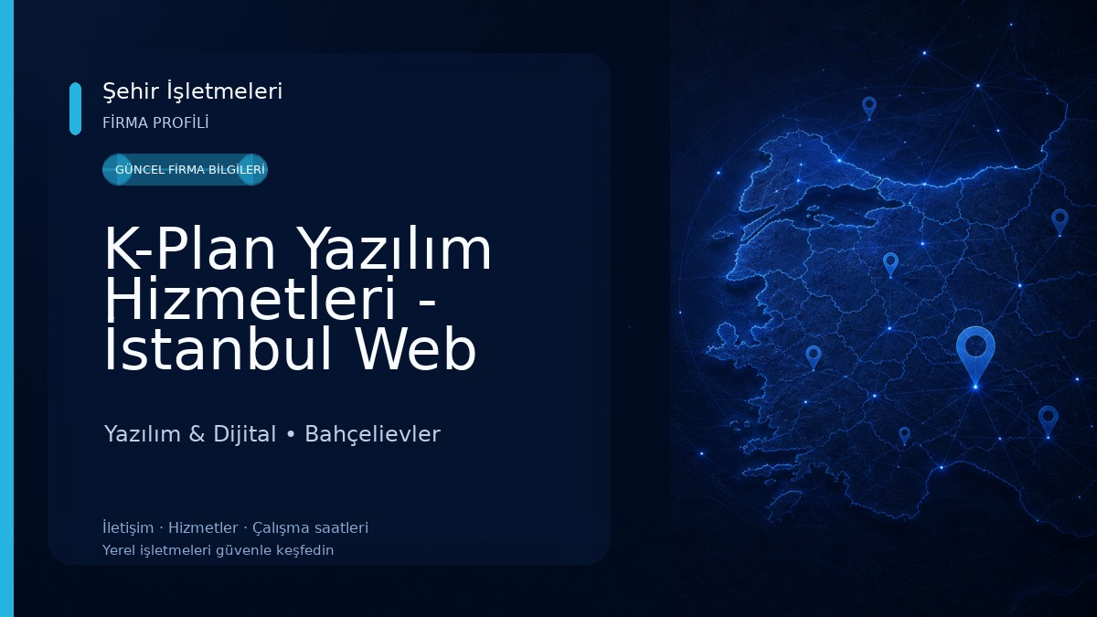 K-Plan Yazılım Hizmetleri - İstanbul Web Tasarım, E-Ticaret, İstanbul Grafik Tasarım 