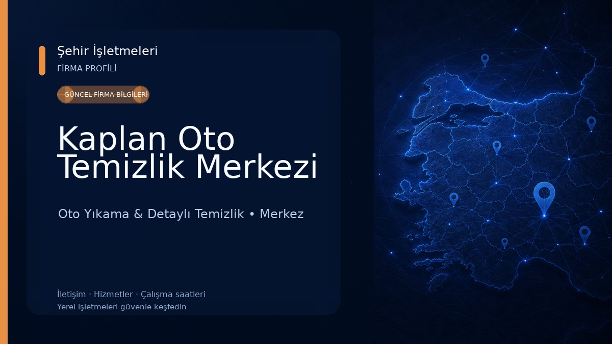 Kaplan Oto Temizlik Merkezi