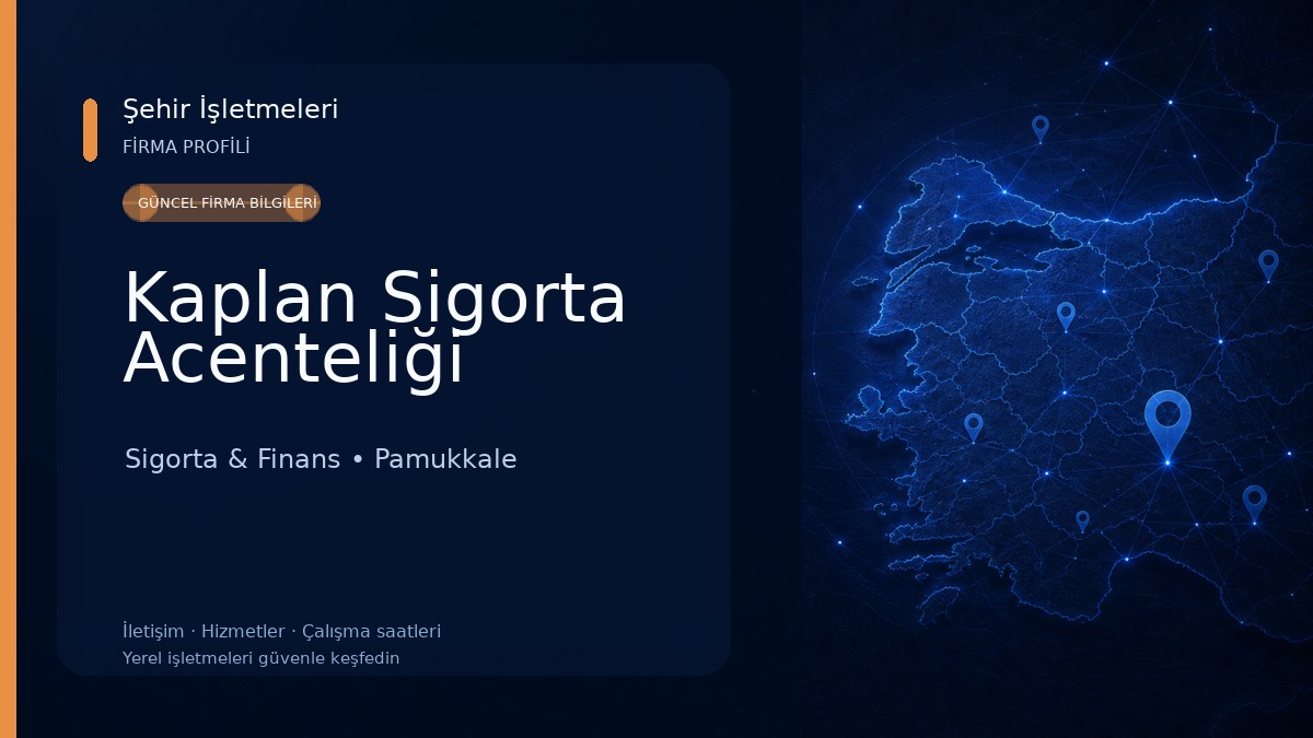 Kaplan Sigorta Acenteliği 