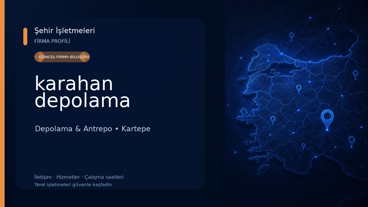 karahan depolama 