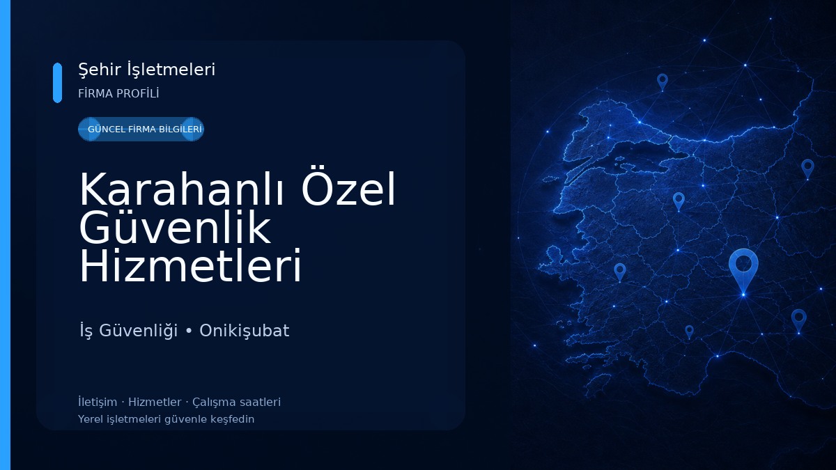 Karahanlı Özel Güvenlik Hizmetleri