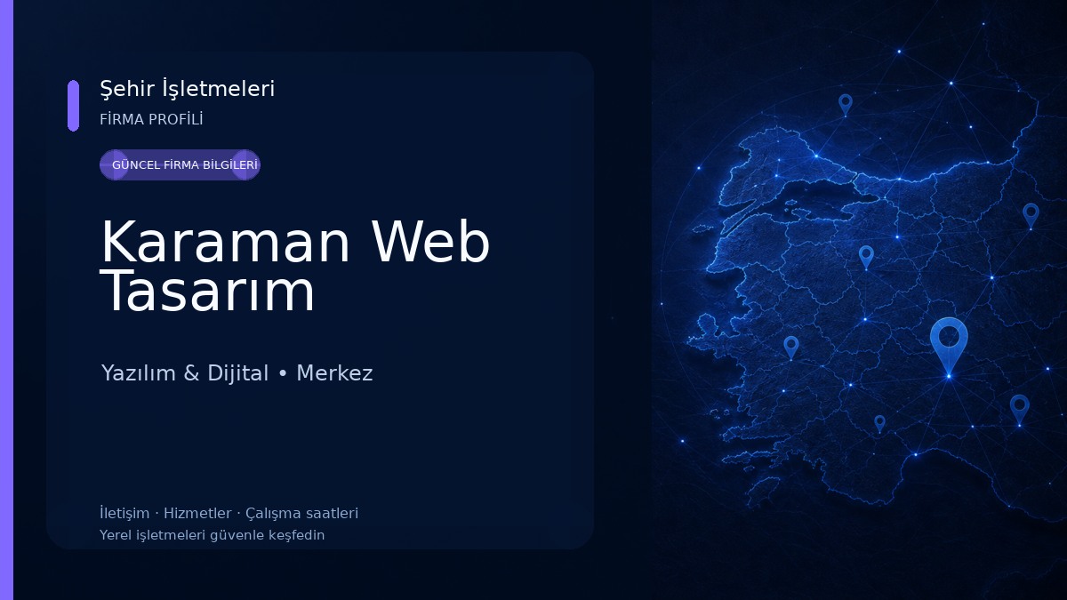 Karaman Web Tasarım Yazılım & Dijital