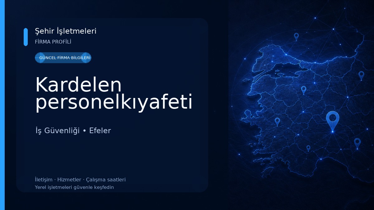 Kardelen personelkıyafeti İş Güvenliği