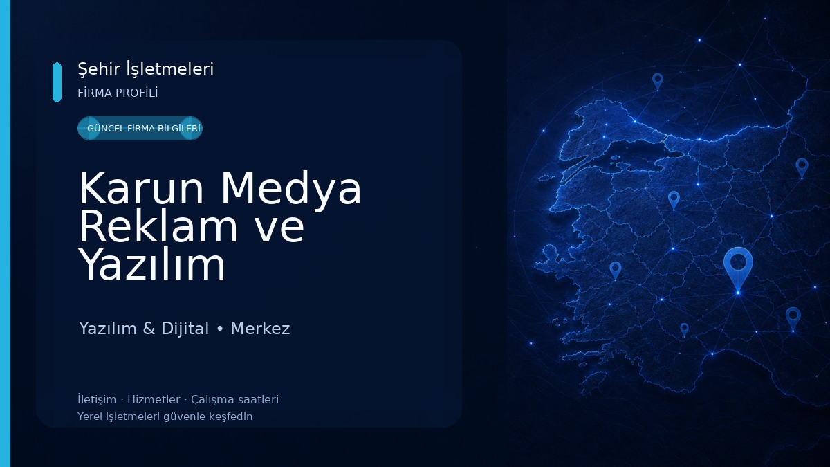 Karun Medya Reklam ve Yazılım Yazılım & Dijital