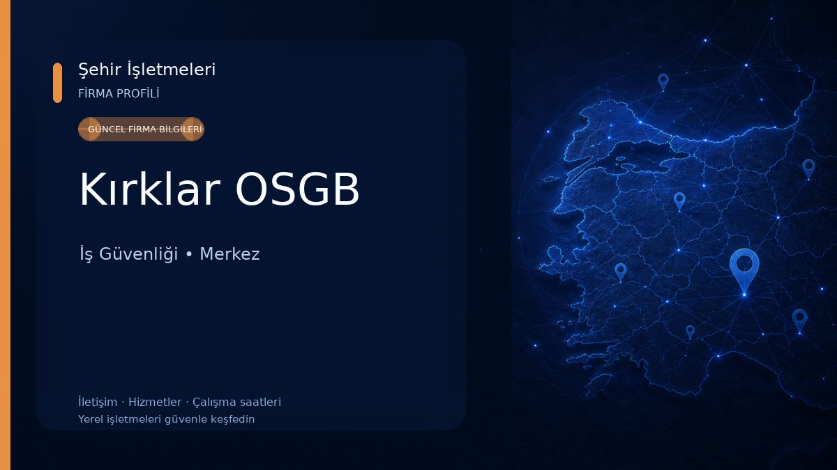 Kırklar OSGB İş Güvenliği