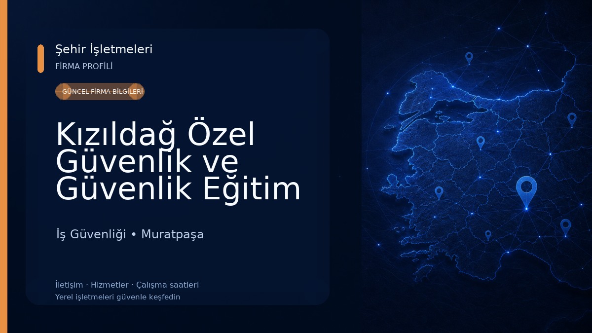 Kızıldağ Özel Güvenlik ve Güvenlik Eğitim Hizmetleri
