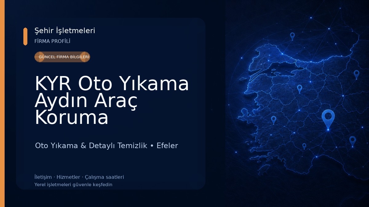 KYR Oto Yıkama Aydın Araç Koruma Sistemleri Oto Yıkama & Detaylı Temizlik