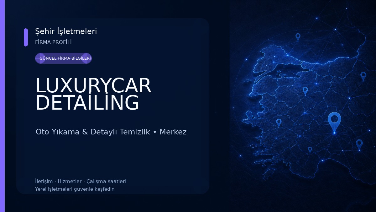 LUXURYCAR DETAİLİNG Oto Yıkama & Detaylı Temizlik