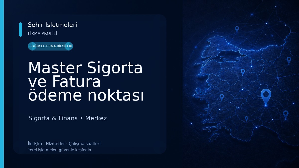 Master Sigorta ve Fatura ödeme noktası Sigorta & Finans