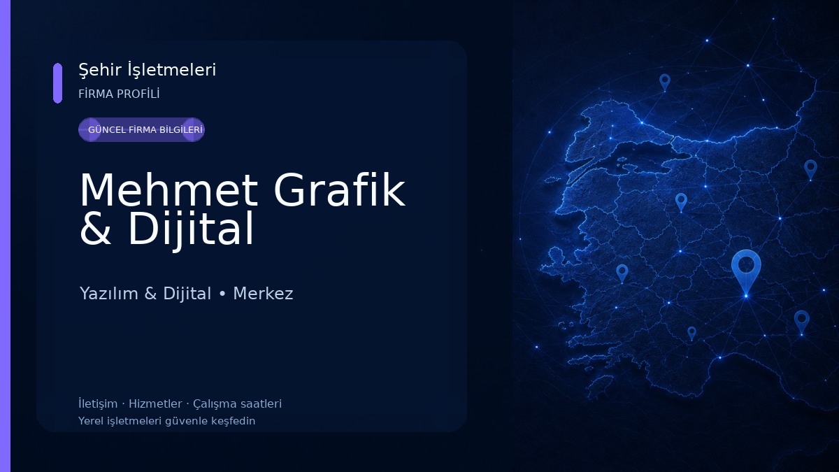 Mehmet Grafik & Dijital Yazılım & Dijital