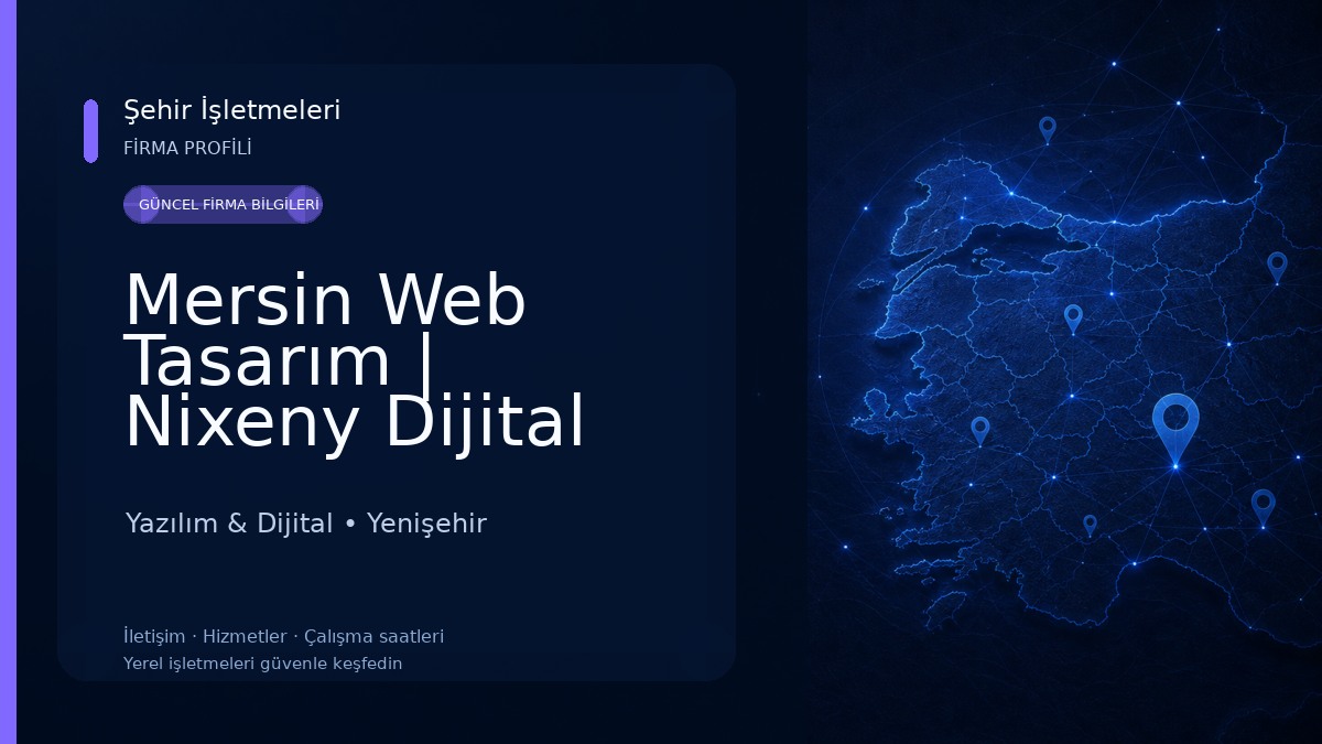 Mersin Web Tasarım | Nixeny Dijital Yazılım & Dijital