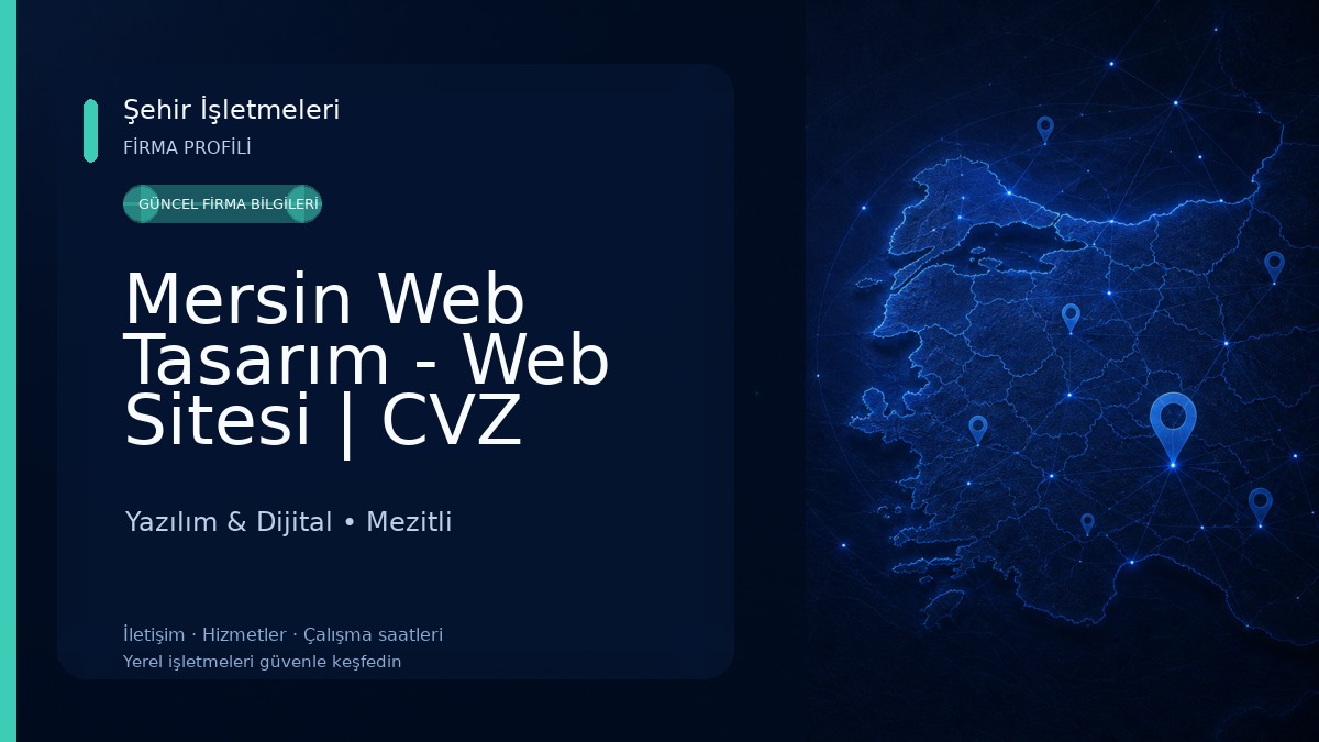 Mersin Web Tasarım - Web Sitesi | CVZ AJANS Yazılım & Dijital