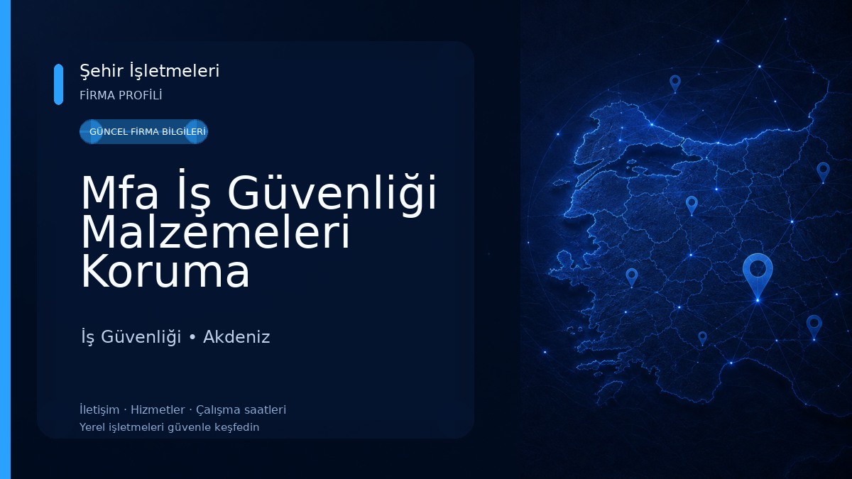 Mfa İş Güvenliği Malzemeleri Koruma Teknolojileri Donanım Ve Ekipmaları İş Güvenliği