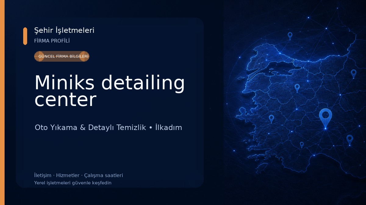 Miniks detailing center Oto Yıkama & Detaylı Temizlik