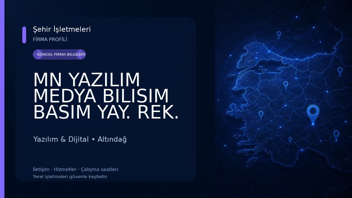 MN YAZILIM MEDYA BILISIM BASIM YAY. REK. IC VE DIS TIC. A.S. Yazılım & Dijital