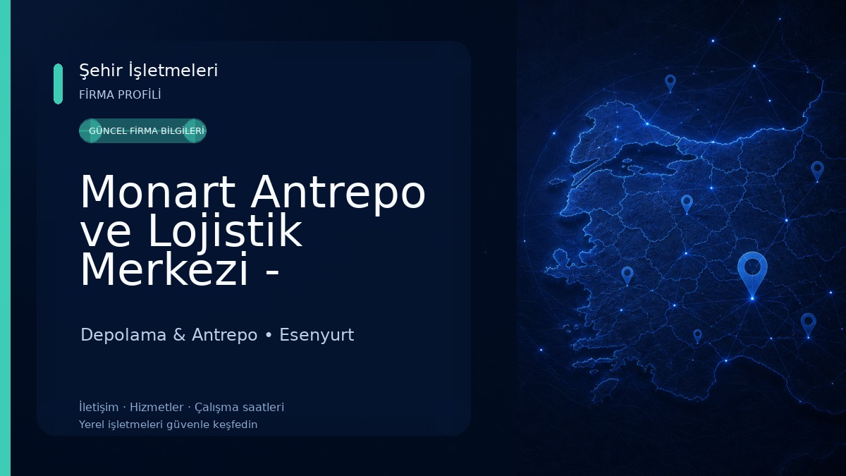Monart Antrepo ve Lojistik Merkezi - Ambarlı Depolama & Antrepo