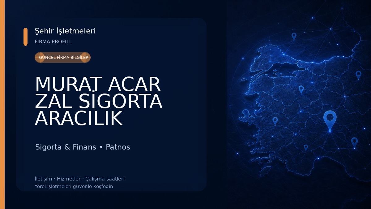 MURAT ACAR ZAL SİGORTA ARACILIK HİZMETLERİ Sigorta & Finans