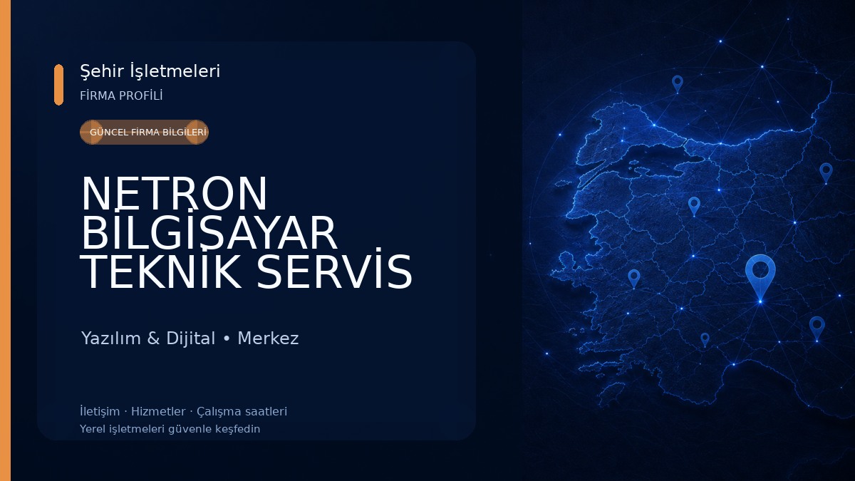 NETRON BİLGİSAYAR TEKNİK SERVİS 
