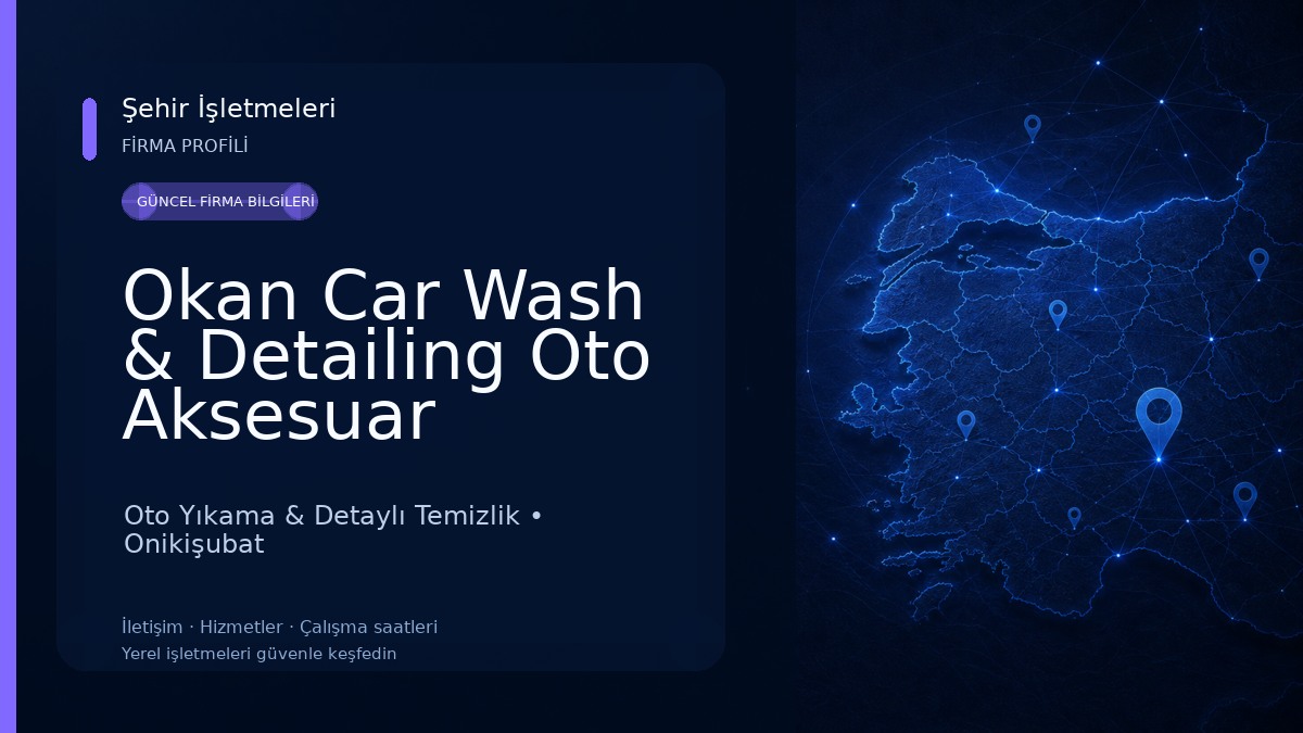 Okan Car Wash & Detailing Oto Aksesuar 