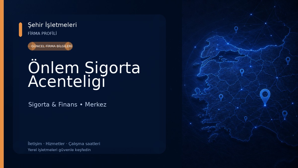 Önlem Sigorta Acenteligi Sigorta & Finans